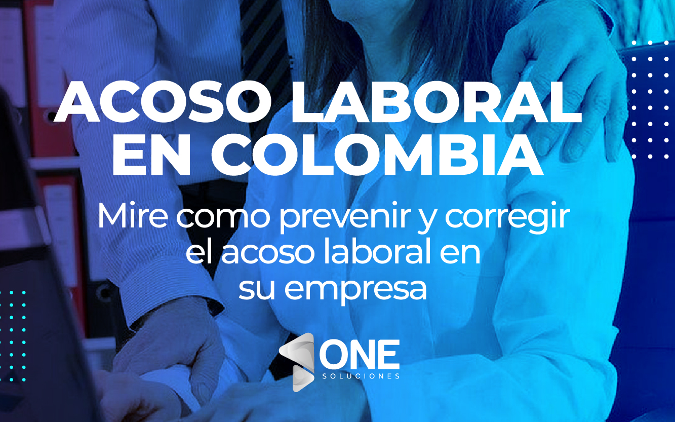 El acoso laboral aún no acaba en Colombia